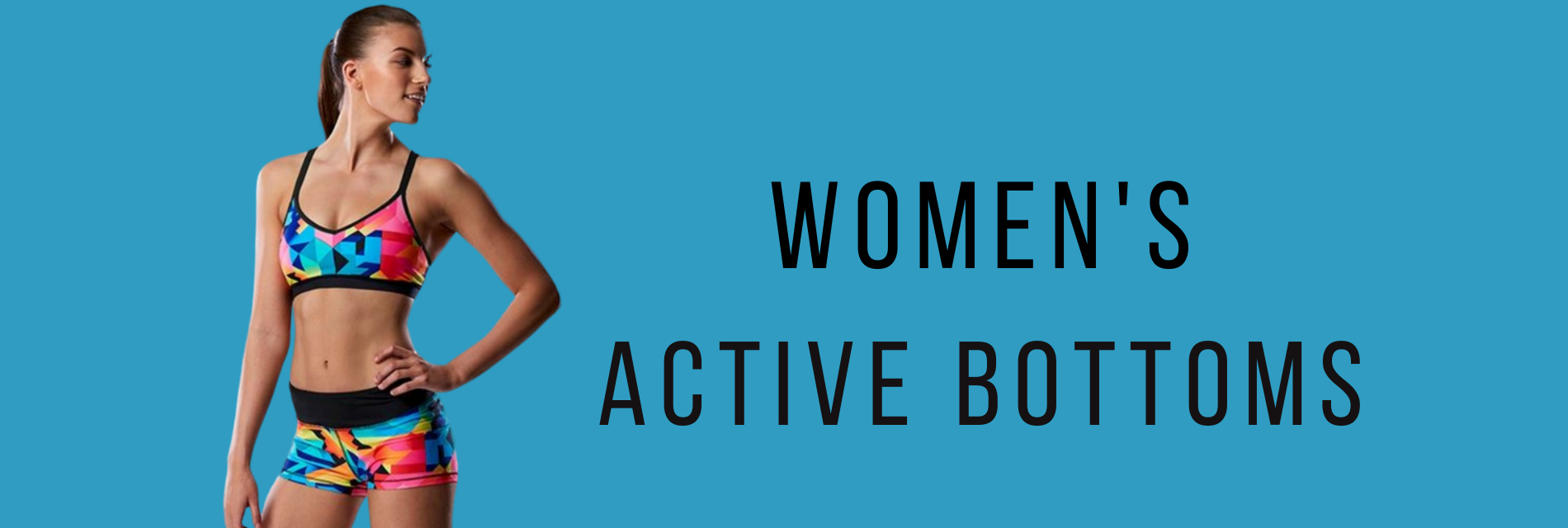 Women's Active Bottoms