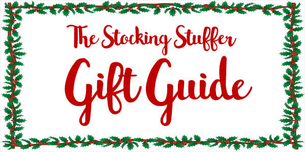 The Stocking Stuffer Gift Guide